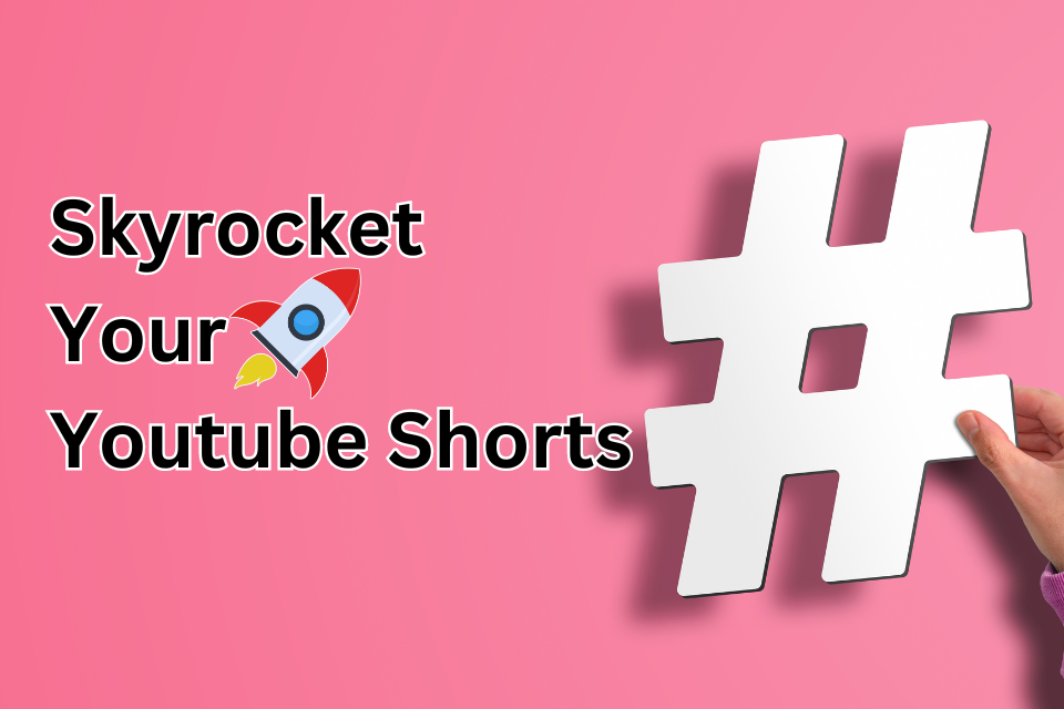 2024 Viral Hashtags for YouTube Shorts